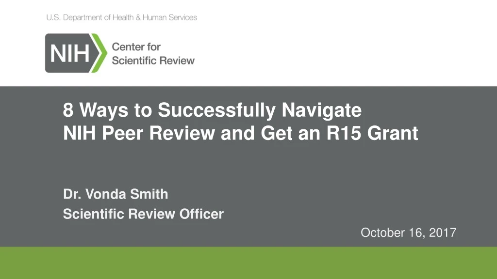 8 ways to successfully navigate nih peer review and get an r15 grant