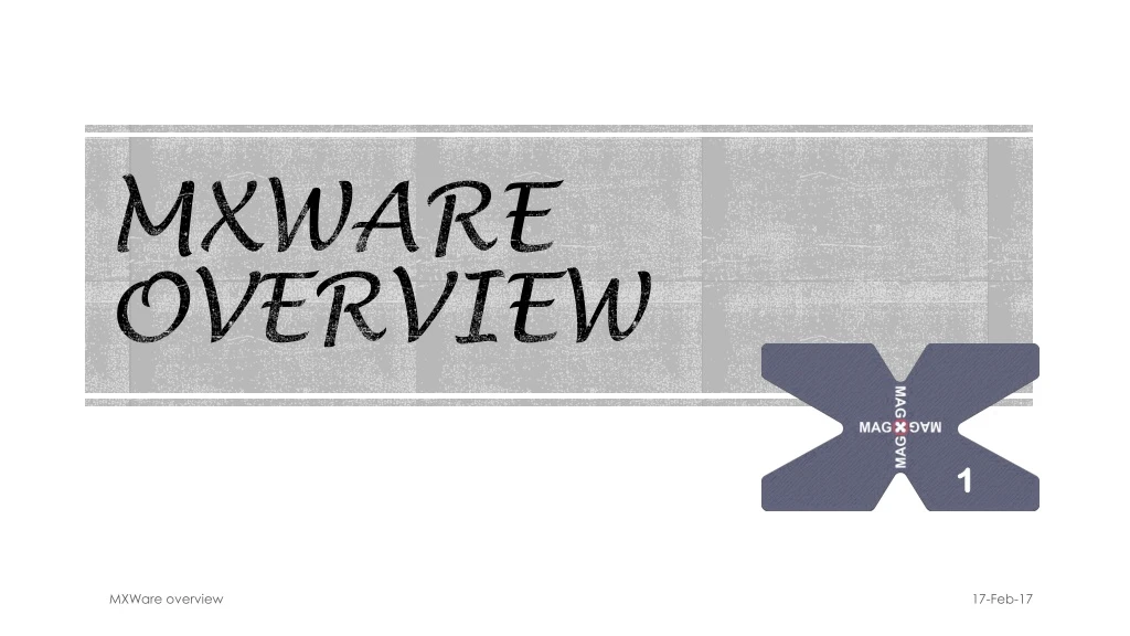 mxware overview