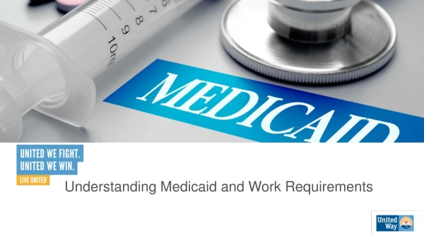 Understanding Medicaid and Work Requirements
