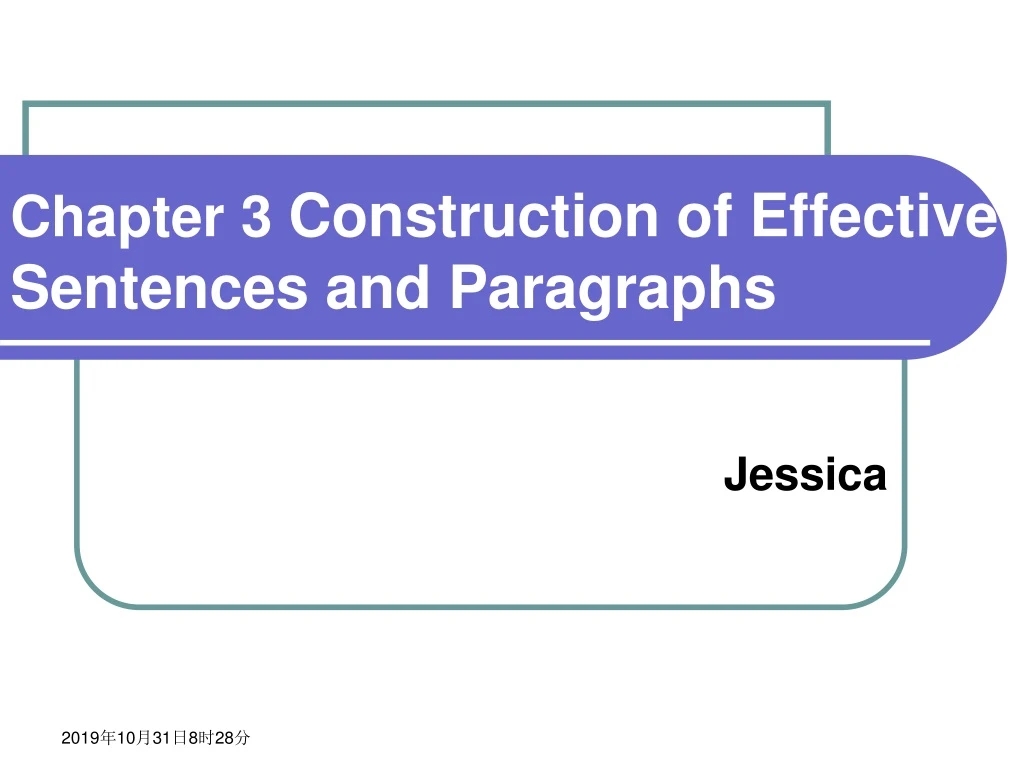 chapter 3 construction of effective sentences and paragraphs