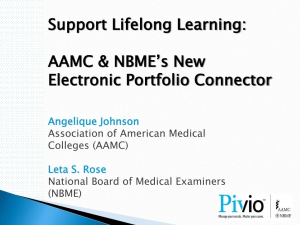 Support Lifelong Learning: AAMC &amp; NBME’s New Electronic Portfolio Connector
