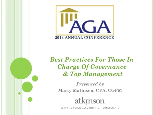 Presented by Marty Mathisen, CPA, CGFM