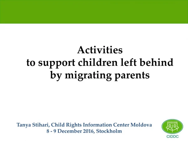 Activities to support children left behind by migrating parents