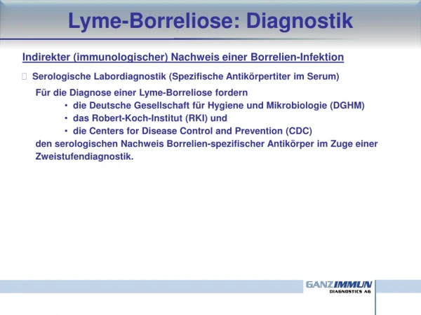 Lyme -Borreliose: Diagnostik