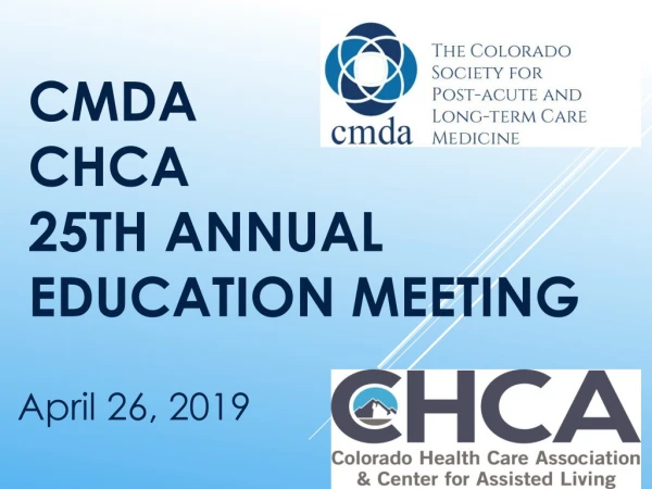 CMDA CHCA 25th Annual Education Meeting