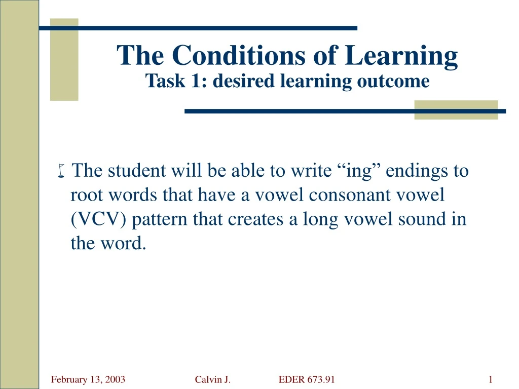 the conditions of learning task 1 desired learning outcome