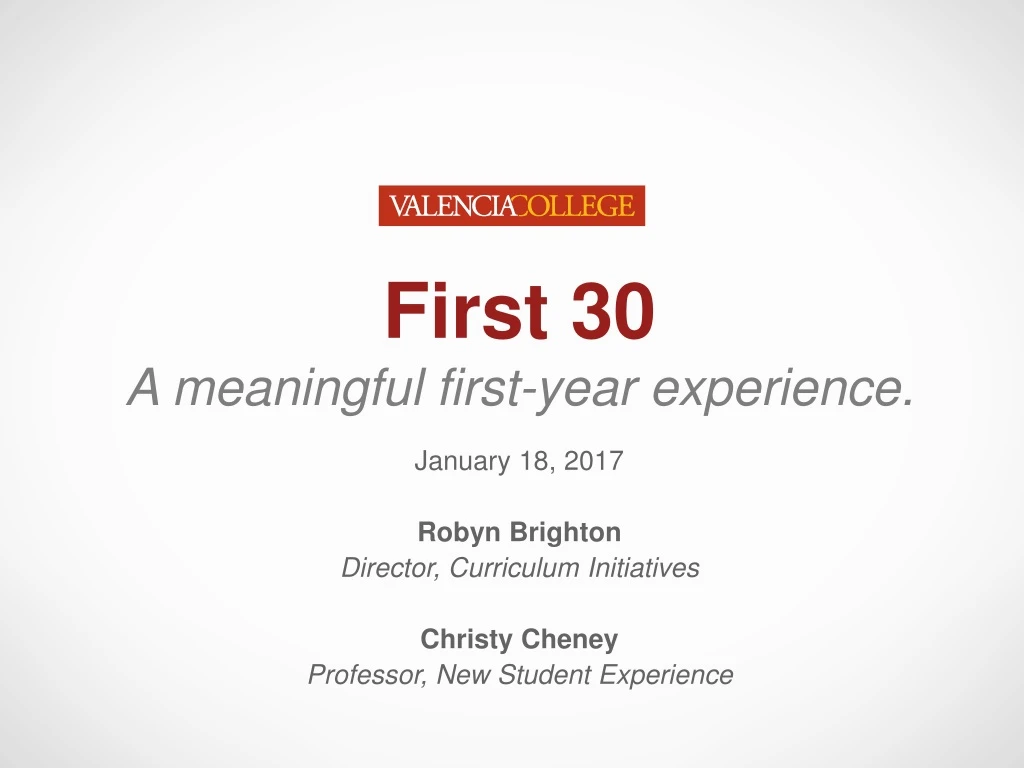 first 30 a meaningful first year experience