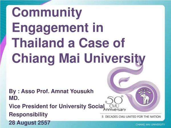 Community Engagement in Thailand a Case of Chiang Mai University