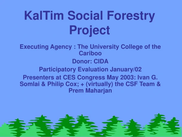 KalTim Social Forestry Project
