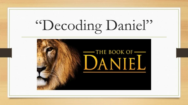 “Decoding Daniel”
