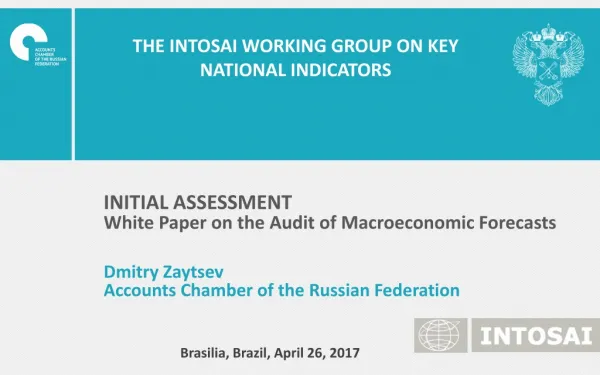 THE INTOSAI WORKING GROUP ON KEY NATIONAL INDICATORS