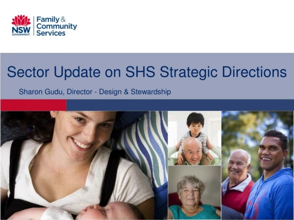 Sector Update on SHS Strategic Directions