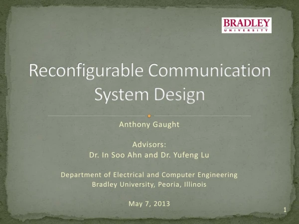 Reconfigurable Communication System Design