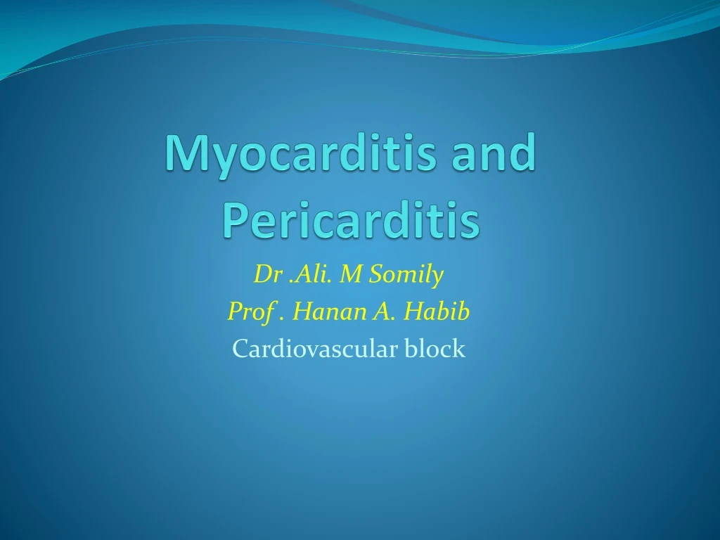 myocarditis and pericarditis