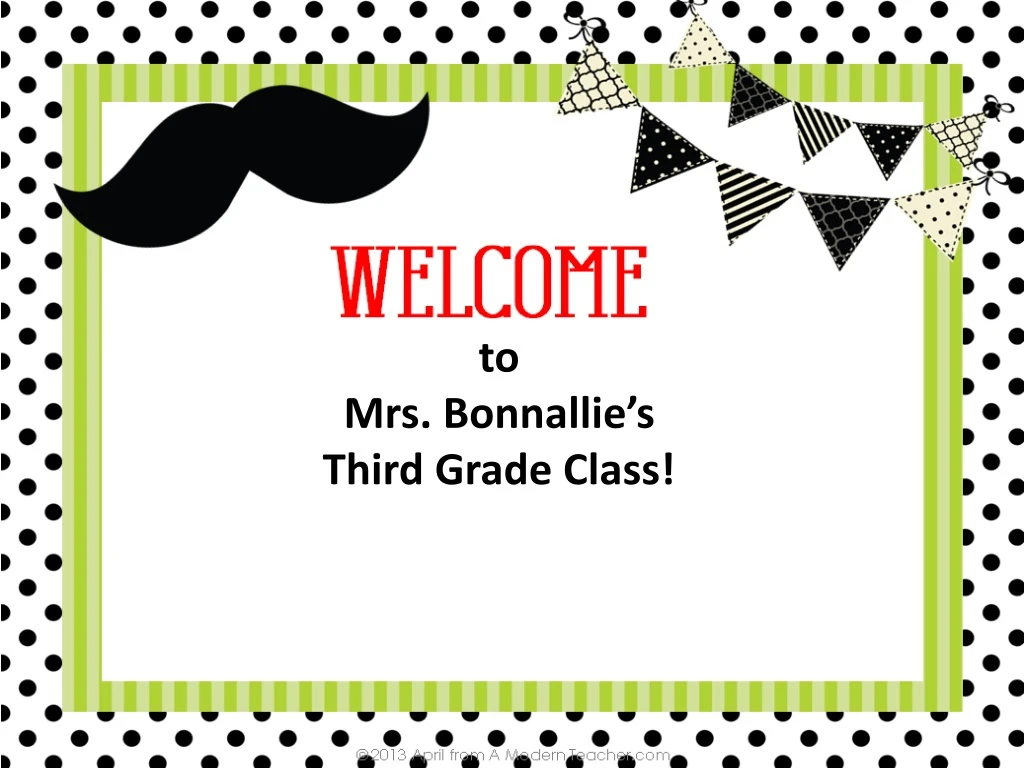 t o mrs bonnallie s third grade class