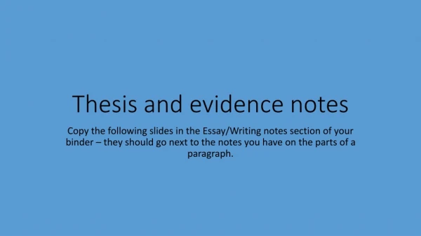Thesis and evidence notes