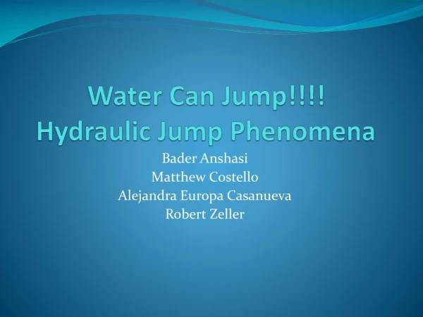 Water Can Jump!!!! Hydraulic Jump Phenomena