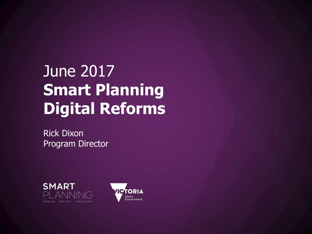 june 2017 smart planning digital reforms rick