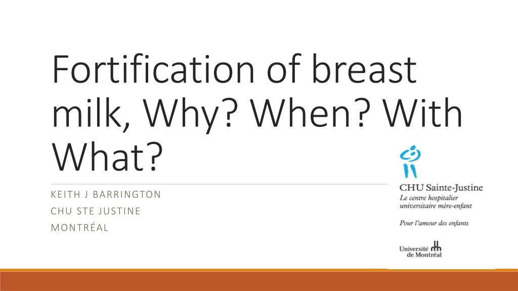 fortification of breast milk why when with what