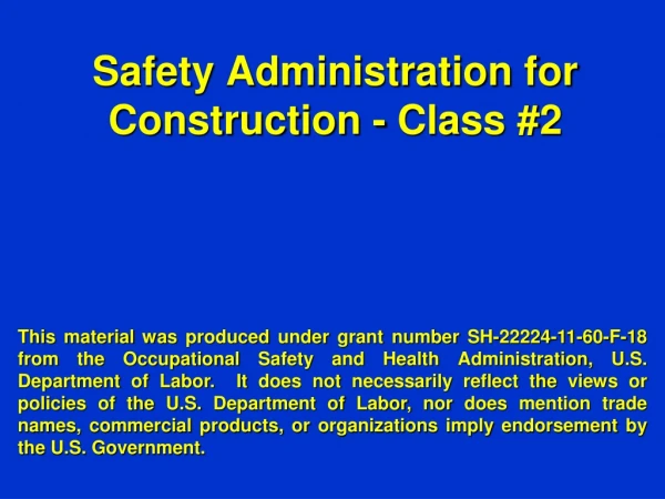 Safety Administration for Construction - Class #2