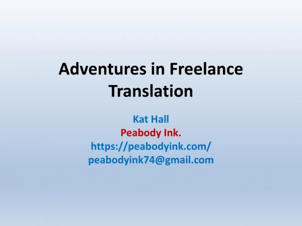 Adventures in Freelance Translation
