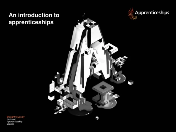 An introduction to apprenticeships