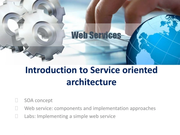 Introduction to Service oriented architecture