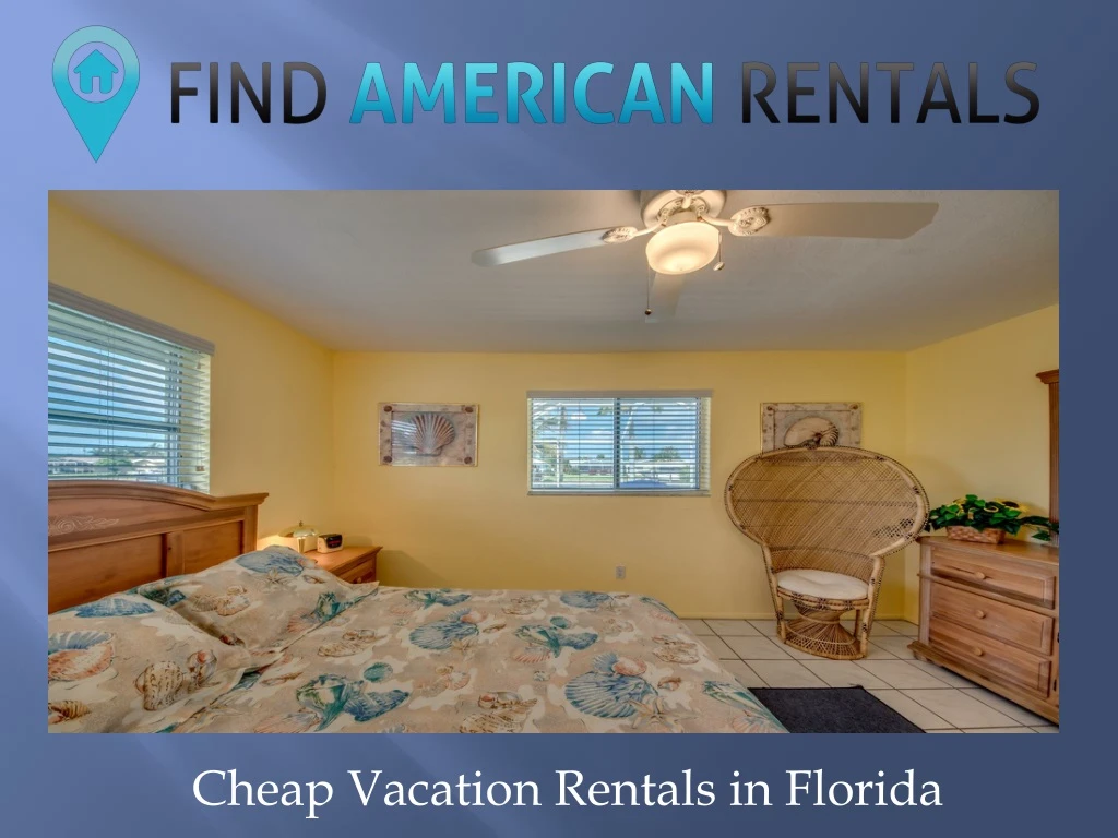 cheap vacation rentals in florida