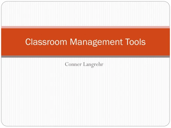 Classroom Management Tools