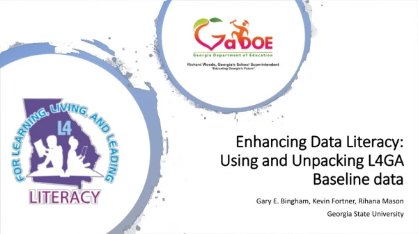 Enhancing Data Literacy: Using and Unpacking L4GA Baseline data