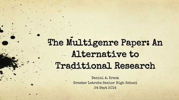 The Multigenre Paper: An Alternative to Traditional Research