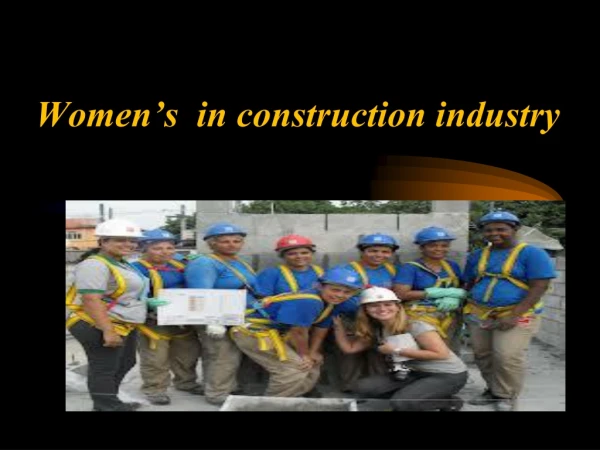 Women’s in construction industry