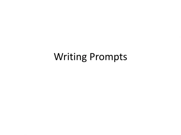 Writing Prompts