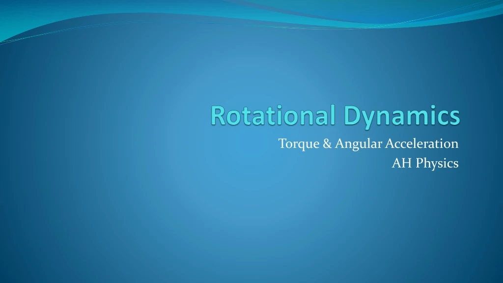 rotational dynamics