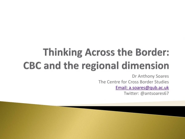 Thinking Across the Border: CBC and the regional dimension