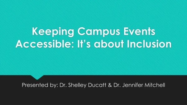 Keeping Campus Events Accessible: It’s about Inclusion