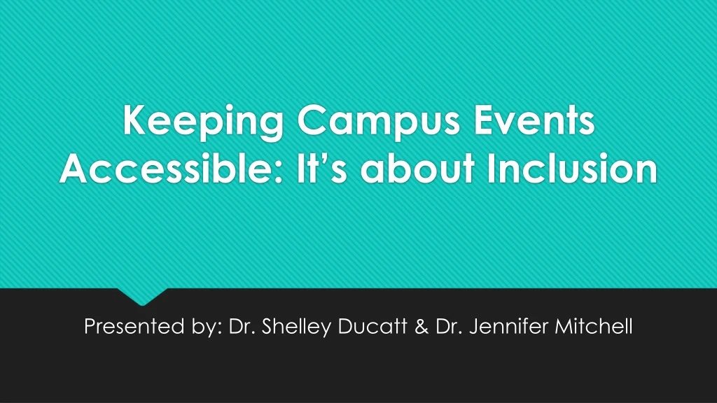 keeping campus events accessible it s about inclusion