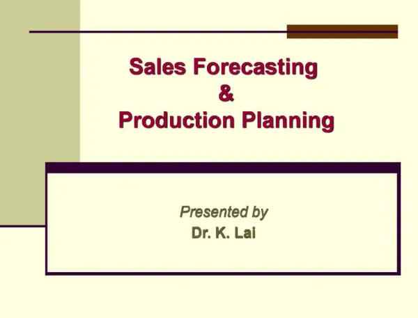 Sales Forecasting Production Planning