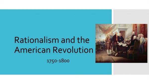Rationalism and the American Revolution