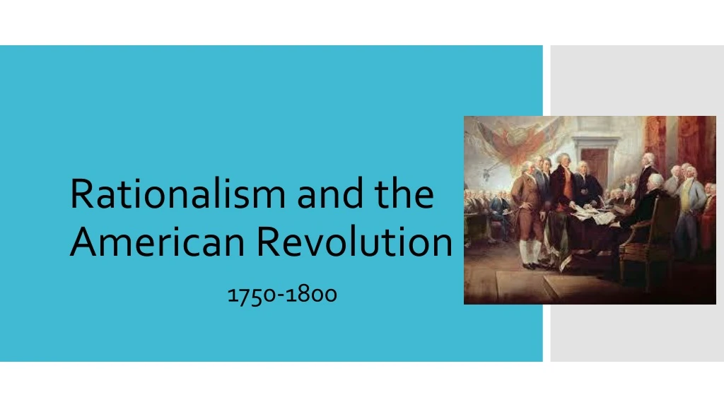 rationalism and the american revolution