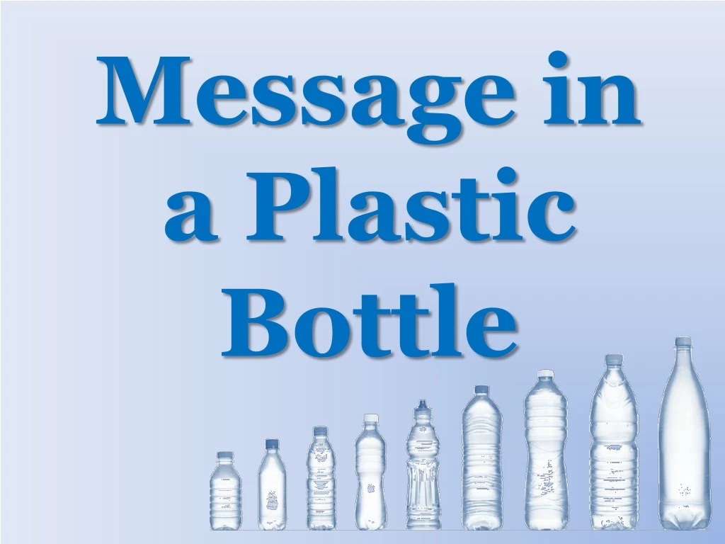 message in a plastic bottle