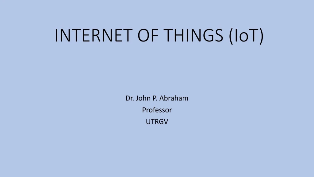 PPT - INTERNET OF THINGS (IoT) PowerPoint Presentation, Free Download ...