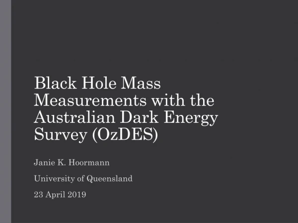 Black Hole Mass Measurements with the Australian Dark Energy Survey (OzDES)