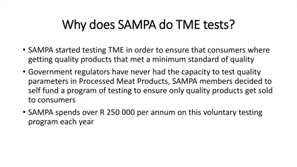 Why does SAMPA do TME tests?