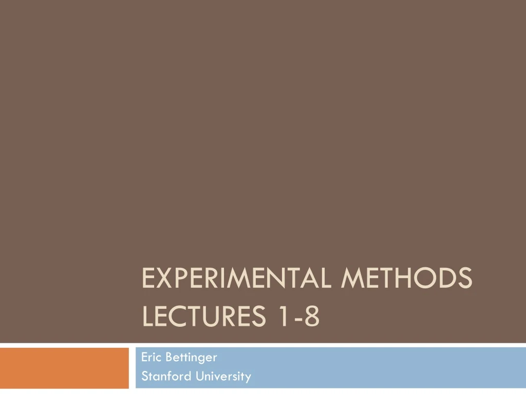experimental methods lectures 1 8