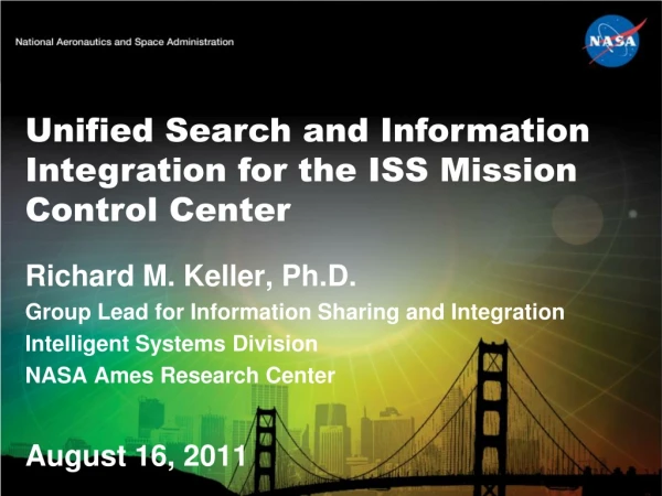 Unified Search and Information Integration for the ISS Mission Control Center