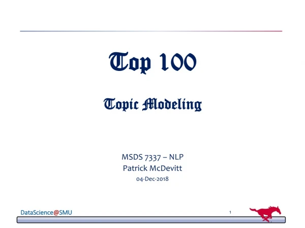 Top 100 Topic Modeling