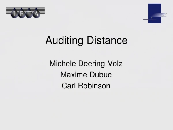 Auditing Distance