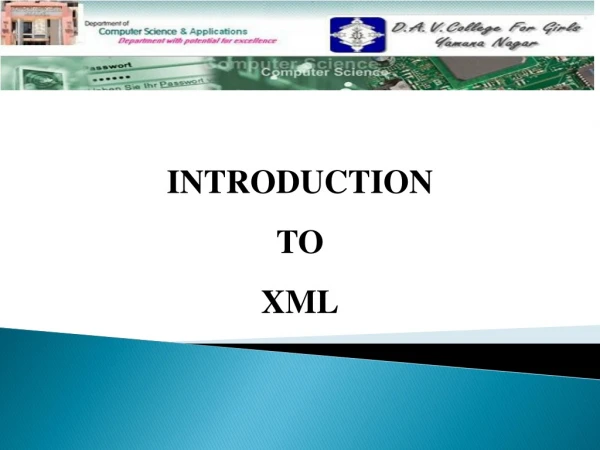 INTRODUCTION TO XML