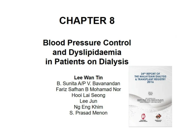 CHAPTER 8 Blood Pressure Control and Dyslipidaemia in Patients on Dialysis